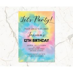 tie dye birthday invitation, rainbow tie dye birthday invitations, editable tie dye party printable invitations, instant