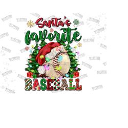 santa's favorite baseball png sublimation design download, christmas png, christmas baseball png, sublimate designs download