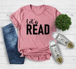 read shirt png, reading shirt png, reading t-shirt png, reading week teacher shirt png, librarian shirt png, book lover