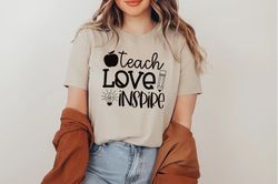 teach love inspire shirt png, teacher gift, teacher shirt png, elementary school teacher shirt png, preschool teacher, t