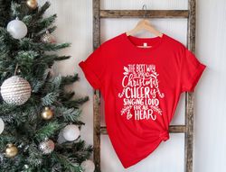 the best way to spread christmas cheer shirt png, holiday shirt png, christmas shirt png, elf christmas shirt png, chris