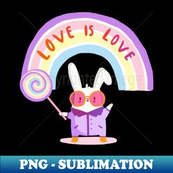 Love is Love Bunny - Sublimation-Ready PNG File - Capture Imagination with Every Detail