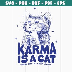 cute karma is a cat purring in my lab svg graphic file