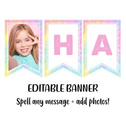 editable tie dye banner, tie dye birthday banner, tie-dye birthday decor, template