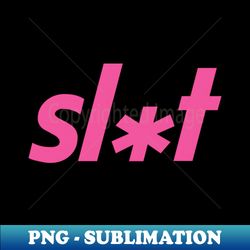 slt - Premium PNG Sublimation File - Defying the Norms