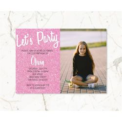 glitter pink birthday invitation with photo/girls women kids teens/any age/template pink glitter birthday invitations/in