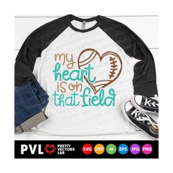 my heart is on that field svg, love football svg, football mom svg, dxf, eps, png, football fan cut files, game day quote, silhouette cricut