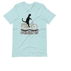 cycologist cat shirt, cat cyclist shirt, cat bike shirt, cat owners, cat lovers shirt, bicycle gift, bike gift, funny cy