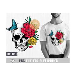 floral skull png, sublimation design, skull with flowers and butterfly, sublimation downloads, t-shirt design