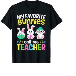 my favorite bunnies call me teacher bunny easter day funny png