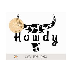 howdy svg, western svg, cow skull svg, png files