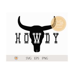 howdy svg, western svg, texas svg, cow skull svg