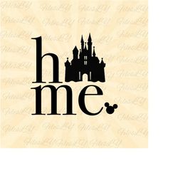 disneyy home svg, magical svg, mouse home svg, mickey svg, family trip svg, vinyl cut file, svg, pdf, jpg, png, ai print