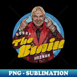 Bobby The Brain Heenan Pose - Stylish Sublimation Digital Download - Fashionable and Fearless