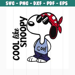 cool like snoopy svg, trending svg, snoopy svg, snoopy lover, cool snoopy svg, snoopy clipart, snoopy cut file, snoopy c