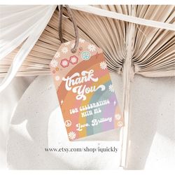 editable groovy birthday favor tags daisy thank you tags is a vibe gifts tags rainbow hippie printable instant download