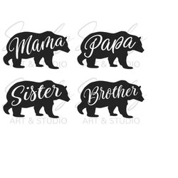 mama papa sister brother bear svg, svg files for cricut, mama bear svg,  mama svg, bear family svg, papa svg, papa bear