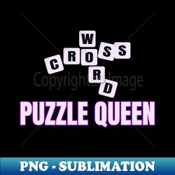 crossword puzzle queen - instant png sublimation download - boost your success with this inspirational png download