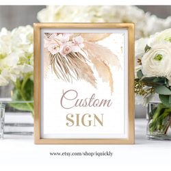 editable boho pampas grass custom sign, baby shower, bridal shower, birthday signs, momosa bar, card gift don't say baby