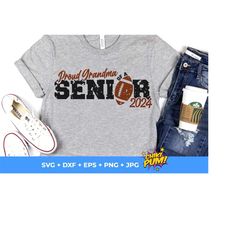 proud grandma of a senior 2024 svg, distressed grandma, football grandma svg, football cut files, football grandma png, senior grandma 2024