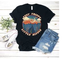 stay trippy little hippie funny peace love hippy gift distressed t-shirt