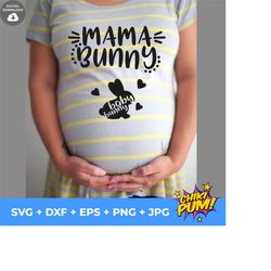 mama bunny svg, baby bunny svg, pregnancy svg, easter svg, mom easter svg, mama svg, maternity svg, pregnancy announcement