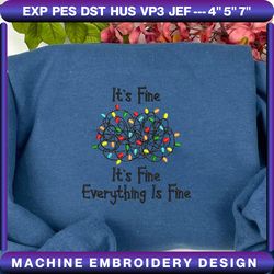 christmas embroidery designs, it’s fine, i’m fine, everything is fine embroidery, trending embroidery designs, christmas embroidered