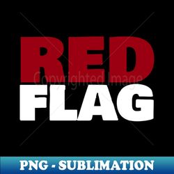 typography red flag - stylish sublimation digital download - spice up your sublimation projects