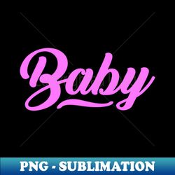 baby - png transparent sublimation file - stunning sublimation graphics