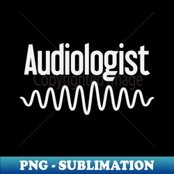 white - audiologist with soundwave - professional sublimation digital download - revolutionize your designs