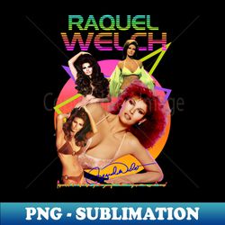 raquel welch beach sexy 80s - modern sublimation png file - transform your sublimation creations