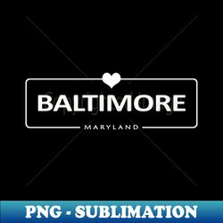 Baltimore Maryland - Professional Sublimation Digital Download - Revolutionize Your Designs