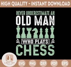 never underestimate an old man who plays chess png, chess pieces png, chess player png, chess lover, chess game png