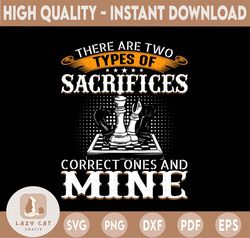 there are two types of sacrifices correct ones and mine png, chess pieces png, chess player png, chess lover, chess game