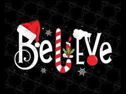 believe christmas svg kids xmas tree, believe christmas svg png, believe svg , mist-letoe believe png, noel svg png digi