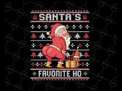 santa's favorite ho - twerking santa offensive ugly png, christmas png, funny christmas png, matching christmas png subl