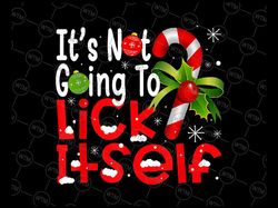 it's not going to lick itself christmas candy cane gifts png, funny christmas png, gifts for christmas, funny xmas gifts