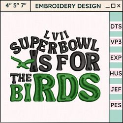 super bowl is for the bird embroidery design, nfl philadelphia eagles football logo embroidery design, famous football team embroidery design, football embroidery design, pes, dst, jef, files