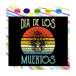 halloween svg, dia de los muertos svg, halloween gift, halloween shirt, happy halloween day, halloween svg file, hallowe