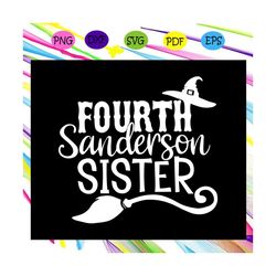 fourth sanderson sister svg, halloween svg, halloween gift, halloween shirt, happy halloween day, halloween svg file, ha