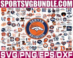 bundle 109 files denver broncos football team svg, denver broncos svg, nfl teams svg, nfl svg, png, dxf, eps