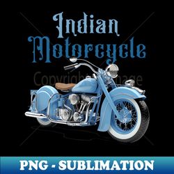 indian motorcycle with words - creative sublimation png download - stunning sublimation graphics