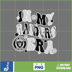 in my raiders era football png, football in my png, football era svg, football nfl svg, football team svg