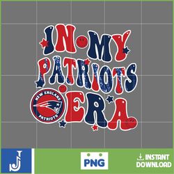 in my patriots era football png, football in my png, football era svg, football nfl svg, football team svg