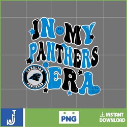 in my panthers era football png, football in my png, football era svg, football nfl svg, football team svg