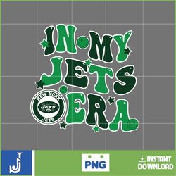 in my jets era football png, football in my png, football era svg, football nfl svg, football team svg