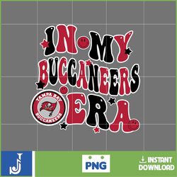 in my buccaneers era football png, football in my png, football era svg, football nfl svg, football team svg