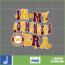 in my commanders era football png, football in my png, football era svg, football nfl svg, football team svg