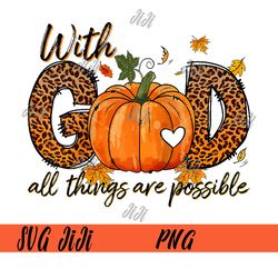 with god all things are possible png, christian thanksgiving raglan baseball png
