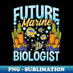 cute  funny future marine biologist biology - png transparent sublimation file - enhance your apparel with stunning detail